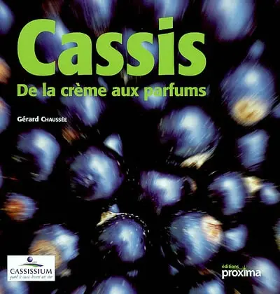 Cassis : de la crème aux parfums
