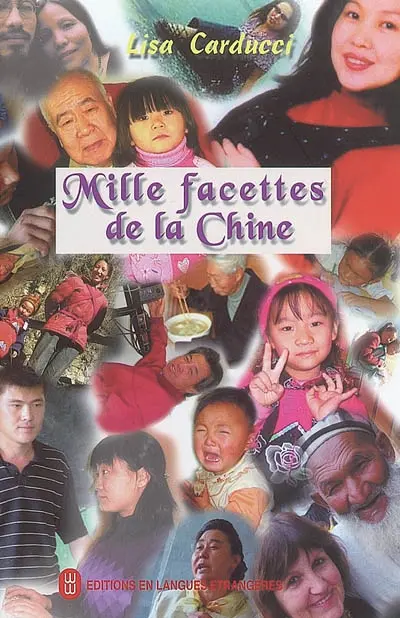 Mille facettes de la Chine