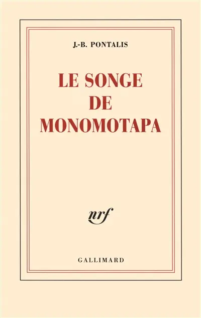 Le songe de Monomotapa
