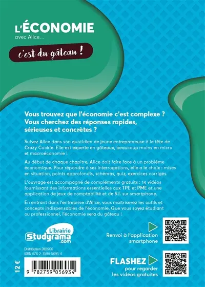 L'économie avec Alice... c'est du gâteau ! : une méthode simple et efficace pour tous