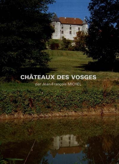 Châteaux des Vosges