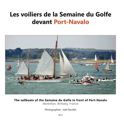 Les voiliers de la Semaine du Golfe devant Port-Navalo
