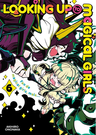 Looking up to magical girls. Vol. 6