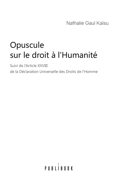 Opuscule sur le droit à...