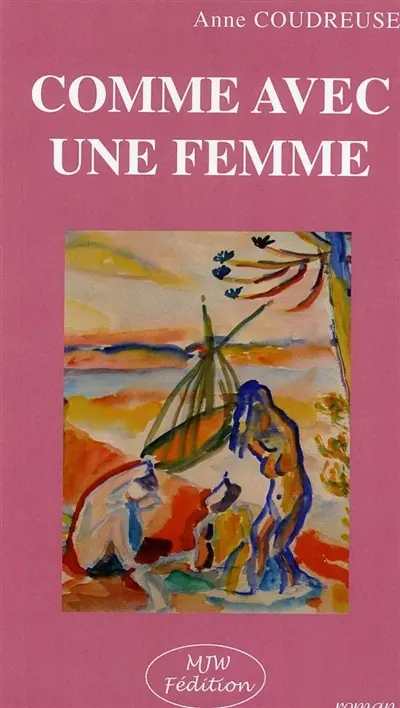 Comme avec une femme