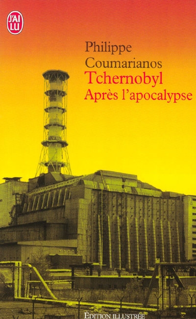 Tchernobyl : après l'apocalypse