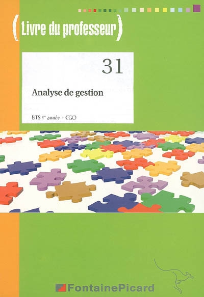 Analyse de gestion, BTS CGO 1re année : livre du professeur