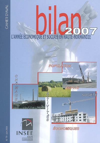 L'année économique et sociale en Haute-Normandie : bilan 2007