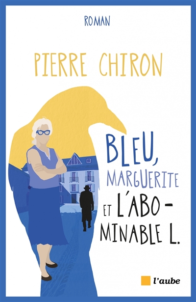 Bleu, Marguerite et l'abominable L.