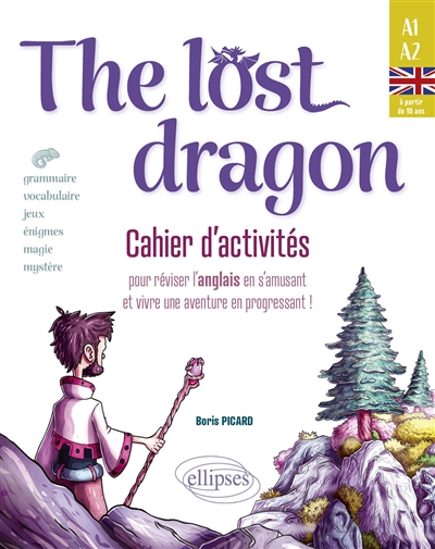 The lost dragon : cahier...