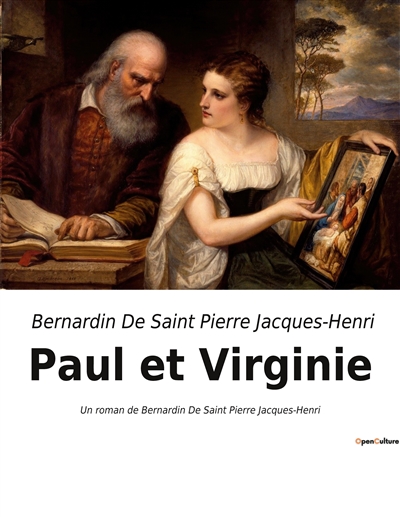 Paul et Virginie : Un roman...