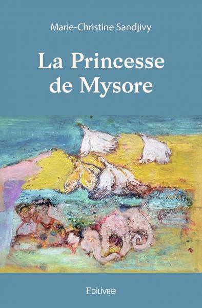 La princesse de mysore