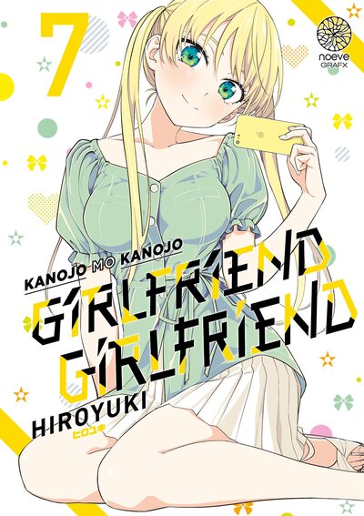 Kanojo mo kanojo : girlfriend girlfriend. Vol. 7