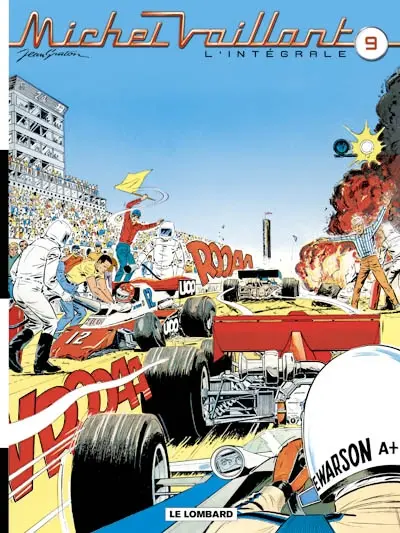 Michel Vaillant : l'intégrale. Vol. 9