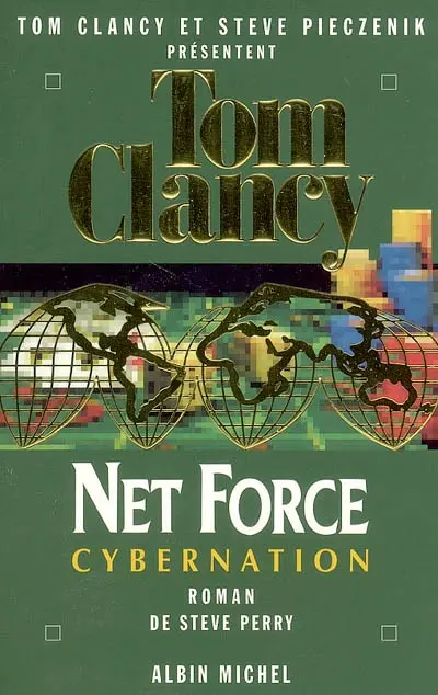 Net Force. Vol. 6. Cybernation