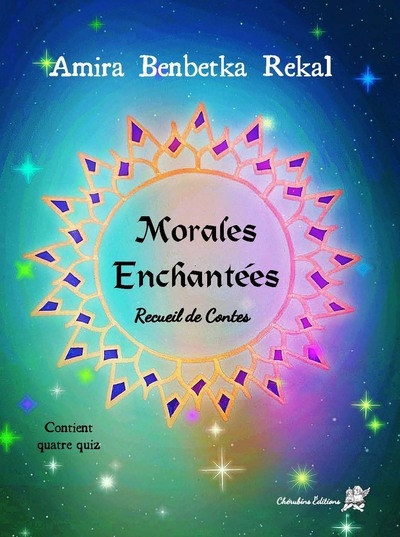 Morales enchantées : recueil de contes