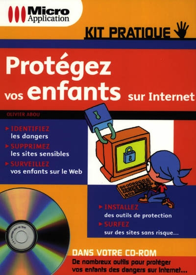 Protégez vos enfants sur Internet