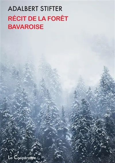 Récit de la forêt bavaroise