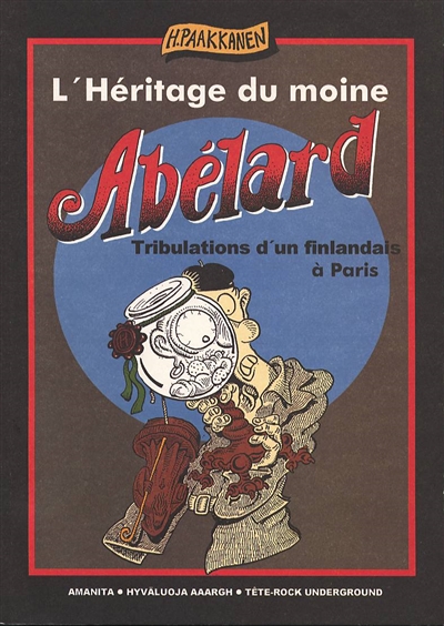 L'héritage du moine Abélard : tribulations d'un Finlandais à Paris