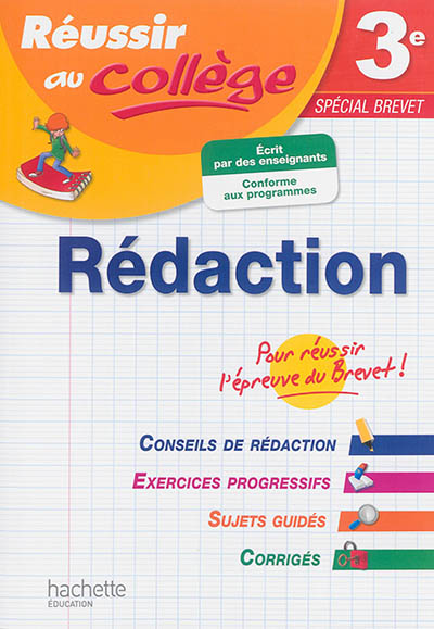 Rédaction 3e : spécial brevet