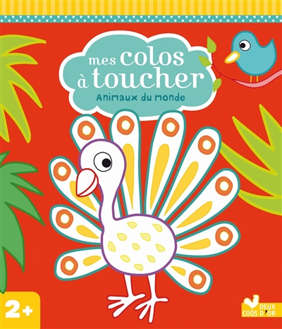 Mes colos à toucher : animaux du monde