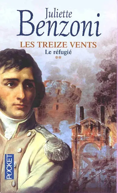 Les Treize vents. Vol. 2. Le réfugié