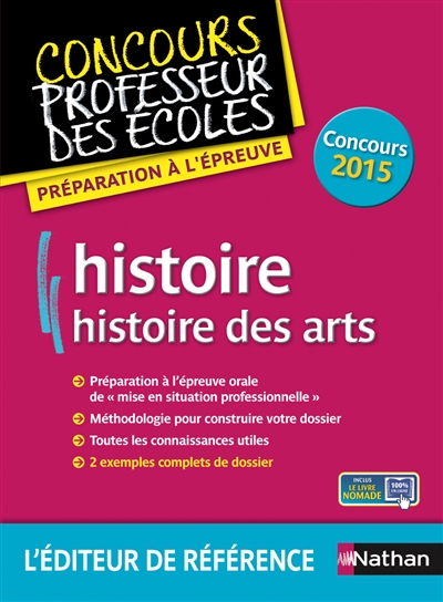 Histoire, histoire des arts : préparation à l'épreuve : concours 2015