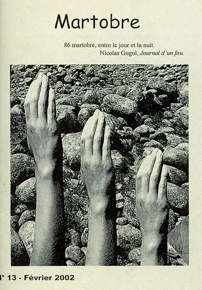 Martobre, n° 13. 86 martobres entre le jour et la nuit : Nicolas Gogol, Journal d'un fou