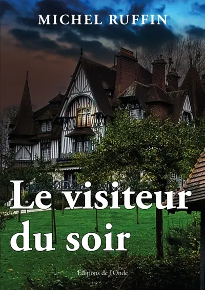 Le Visiteur du soir