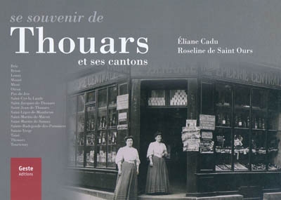Se souvenir de Thouars et de ses cantons