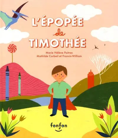 L'Epopée de Timothée