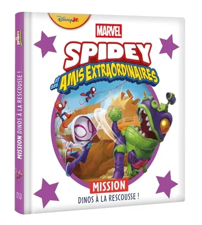 Spidey et ses amis extraordinaires. Mission dinos à la rescousse !