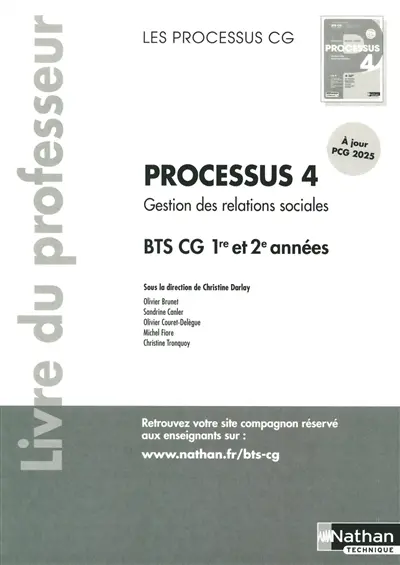 Processus 4, gestion des relations sociales BTS CG 1re et 2e années : livre du professeur