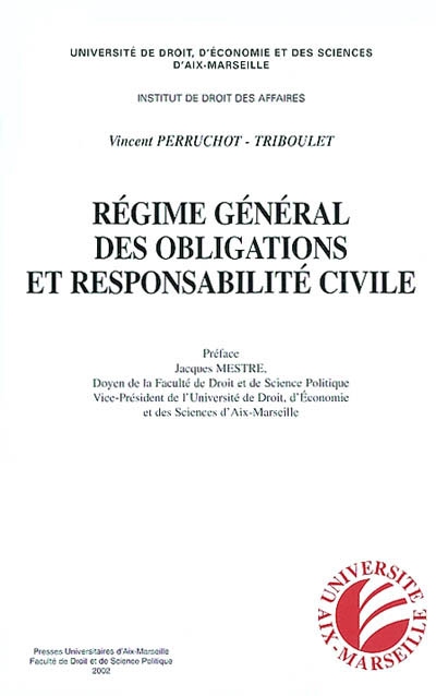 Régime général des obligations et responsabilité civile