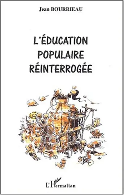 L'éducation populaire réinterrogée
