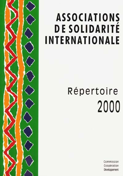 Associations de solidarité internationale : répertoire 2000