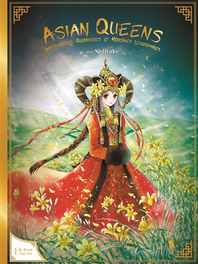 couverture du livre Asian queens : impératrices, guerrières et héroïnes légendaires