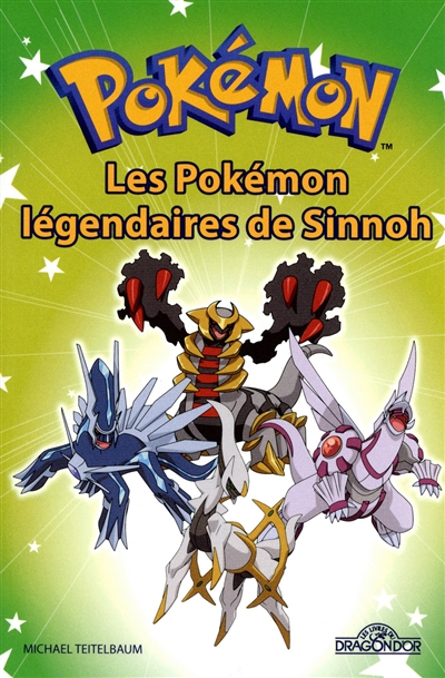 Les Pokémon légendaires de Sinnoh POKEMON