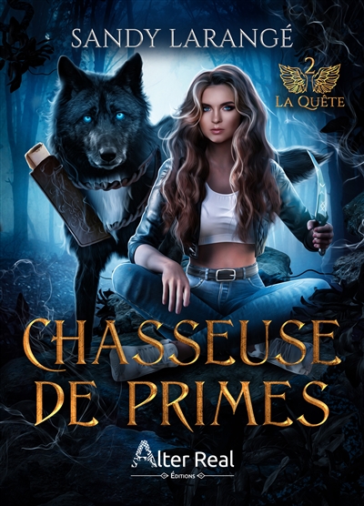Chasseuse de primes, tome 2 : La quête