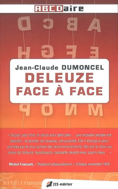 Deleuze face à face