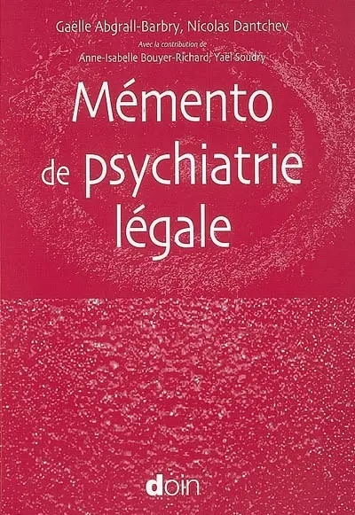 Mémento de psychiatrie légale