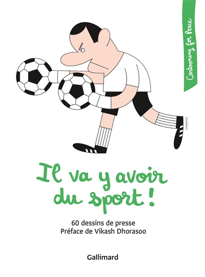 Il va y avoir du sport ! : 60 dessins de presse