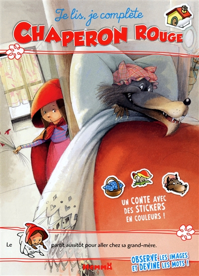 Je lis, je complète Chaperon Rouge