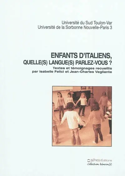 Enfants d'italiens, quelle(s) langue(s) parlez-vous ?