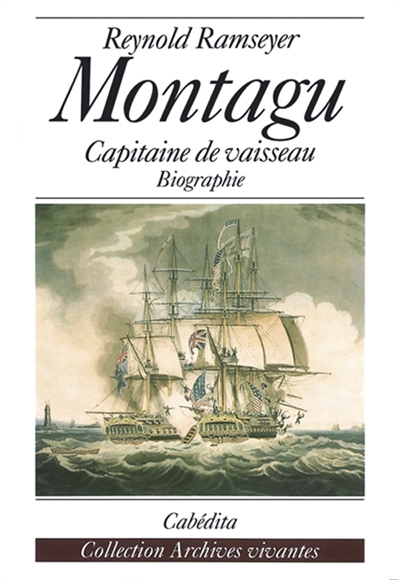 Montagu, capitaine de vaisseau