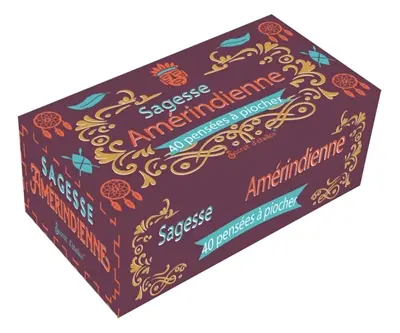 Sagesse amérindienne : 40 cartes à piocher