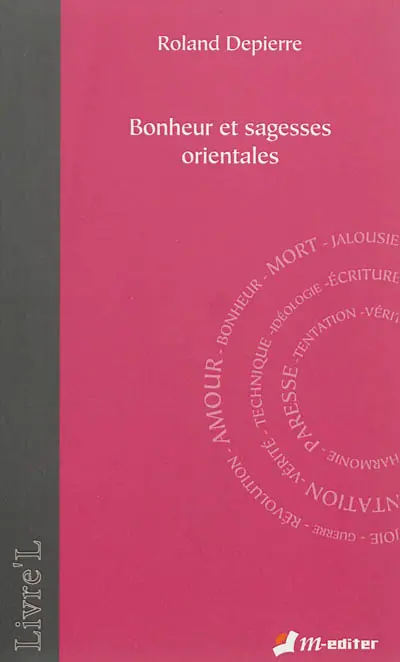 Bonheur et sagesses orientales