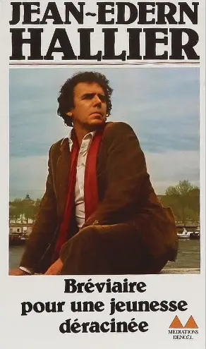 Bréviaire pour une jeunesse déracinée. La Sous-culture journalistique. La Hiérarchie des illusions...