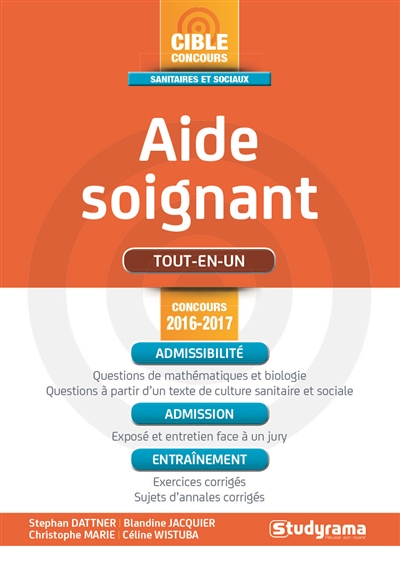 Aide-soignant : tout-en-un : concours 2016-2017