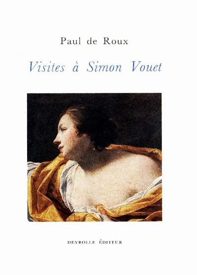 Visites à Simon Vouet